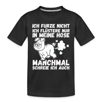Ich Furze Nicht Schwein - Kinder Premium Bio T-Shirt - Schwarz - Vorne