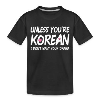 K-Drama K-Pop Fan Gift Korean - Kids' Premium Organic T-Shirt - black - Front