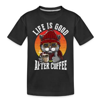 Das Leben Ist Gut Nach Dem Kaffee - Kinder Premium Bio T-Shirt - Schwarz - Vorne