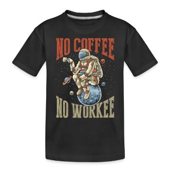 Pas de café, pas de workee - T-shirt bio Premium Enfant - noir - Devant