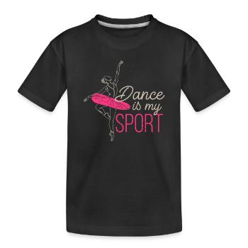 Tanzen ist mein Sport Mädchen tanzen Lehrer Lehrer - Kinder Premium Bio T-Shirt - Schwarz - Vorne