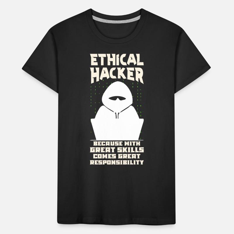 Ethical Hacking Analyst Ethical Cyber Security Kinder Premium Bio T-Shirt