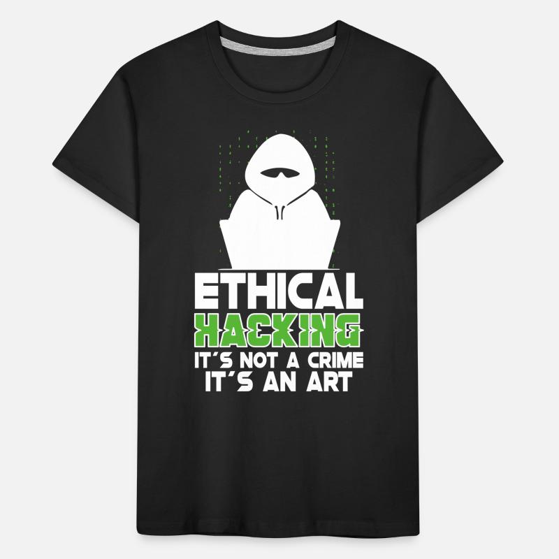 Ethical Hacking Analyst Ethical Cyber Security Kinder Premium Bio T-Shirt