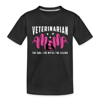 Maman vétérinaire L’idole Le mythe Le vétérinaire - T-shirt bio Premium Enfant - noir - Devant