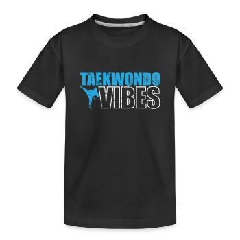 Taekwondo Vibes Kampfsport Kampfkunst - Kinder Premium Bio T-Shirt - Schwarz - Vorne