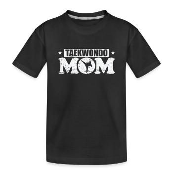 Taekwondo Mom Kampfsport Training - Kinder Premium Bio T-Shirt - Schwarz - Vorne