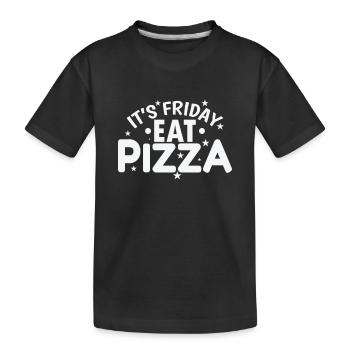 C’est vendredi Mangez de la pizza, du salami et du fromage - T-shirt bio Premium Enfant - noir - Devant