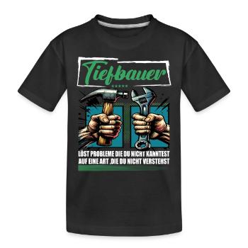 Tiefbauer Beruf mit lustigen Spruch - Kinder Premium Bio T-Shirt - Schwarz - Vorne