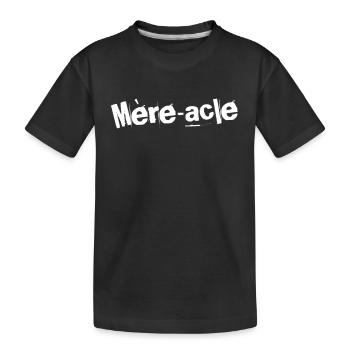 Mère-acle Élégance (Miracle Elegance) - T-shirt bio Premium Enfant - noir - Devant