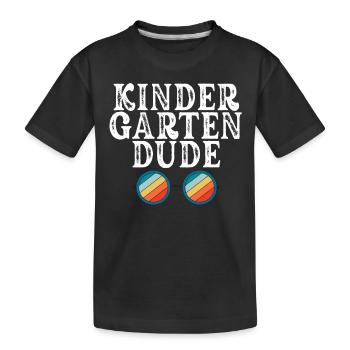 Kindergarten Dude Funny Pre School Bff - Kids' Premium Organic T-Shirt - black - Front