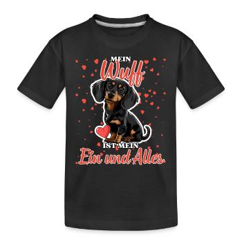 Mein Wuff ist mein Ein und Alles - Dackel Liebe - Kinder Premium Bio T-Shirt - Schwarz - Vorne