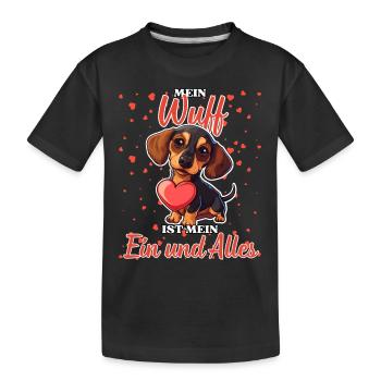 Mein Wuff ist mein Ein und Alles - Dackel Liebe - Kinder Premium Bio T-Shirt - Schwarz - Vorne