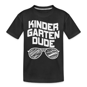 Kindergarten Dude Funny Pre School Bff - Kids' Premium Organic T-Shirt - black - Front