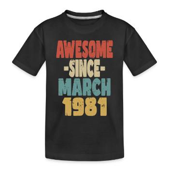 Génial mars 1981 - T-shirt bio Premium Enfant - noir - Devant