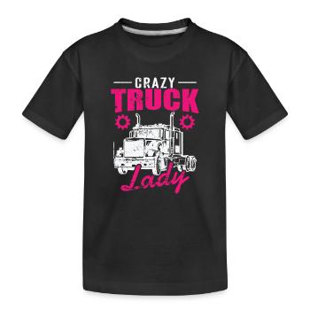 Crazy Truck Lady Occupation Long-Distance Transport - Kids' Premium Organic T-Shirt - black - Front