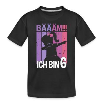 Mädchen Tanzen Bääm Ich bin 6 Jahre Dab Geburtstag - Kinder Premium Bio T-Shirt - Schwarz - Vorne