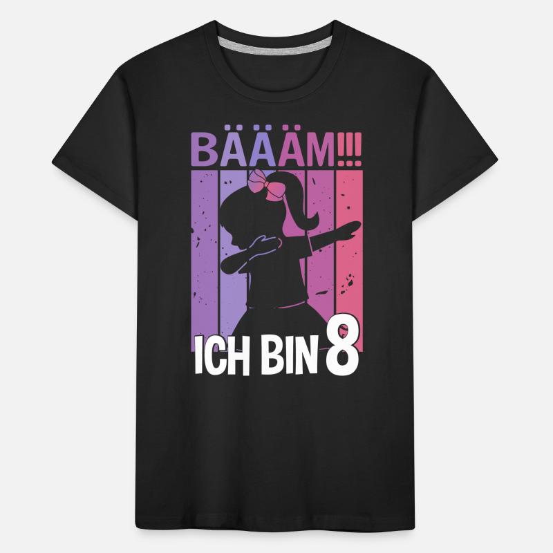 Mädchen Tanzen Bääm Ich bin 8 Jahre Dab Geburtstag Kinder Premium Bio T-Shirt