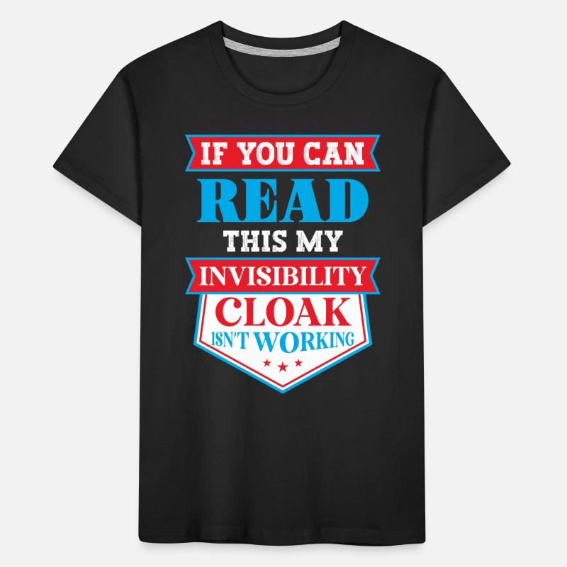 My invisible coat doesn't work Kids' Premium Organic T-Shirt