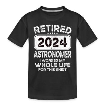 Astronome à la retraite 2024 - T-shirt bio Premium Enfant - noir - Devant