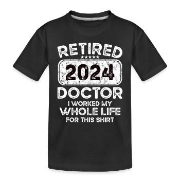Médecin retraité 2024 - T-shirt bio Premium Enfant - noir - Devant