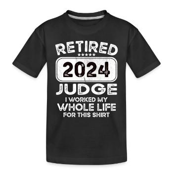 Retired Judge 2024 - Kids' Premium Organic T-Shirt - black - Front