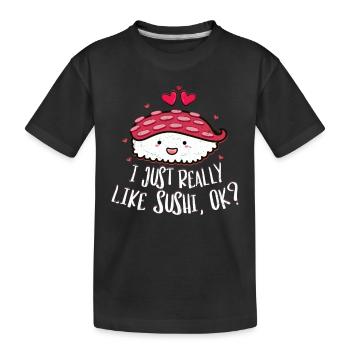 J’aime vraiment les sushis OK 2J’aime vraiment les sushis - T-shirt bio Premium Enfant - noir - Devant