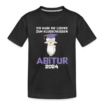 Abitur 2024 Abschluss Lizenz Zum Klugscheißen - Kinder Premium Bio T-Shirt - Schwarz - Vorne