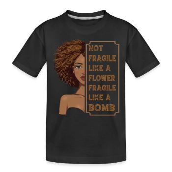 Nicht zerbrechlich wie eine Blume, zerbrechlich wie eine Bombe - Kinder Premium Bio T-Shirt - Schwarz - Vorne