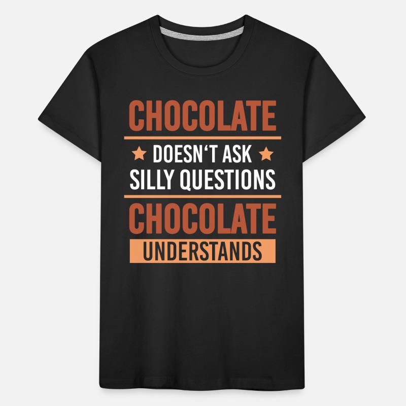 Chocolate Understands Problems Snacking Cocoa Kids' Premium Organic T-Shirt