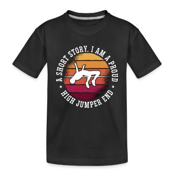 Saut en hauteur Une histoire courte Je suis fier du saut en longueur - T-shirt bio Premium Enfant - noir - Devant