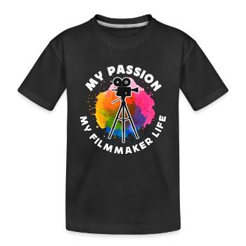 Filmmaker My Passion My Filmmaker Job Filmmaking - Kids' Premium Organic T-Shirt - black - Front