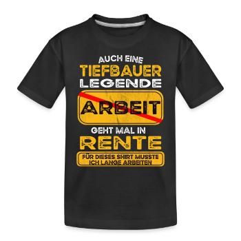 Tiefbauer lustiges Rente Pension - Kinder Premium Bio T-Shirt - Schwarz - Vorne