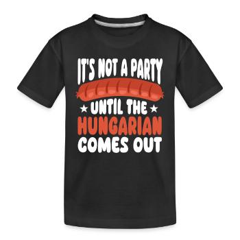 Ungarisches Wurst Party Spruch - Kinder Premium Bio T-Shirt - Schwarz - Vorne
