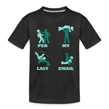 Mon dernier e-mail - L’humour au bureau - T-shirt bio Premium Enfant - noir - Devant