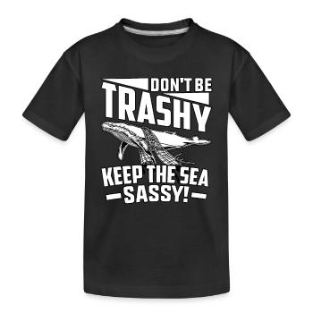 Ne soyez pas trash gardez la mer impertinente - T-shirt bio Premium Enfant - noir - Devant