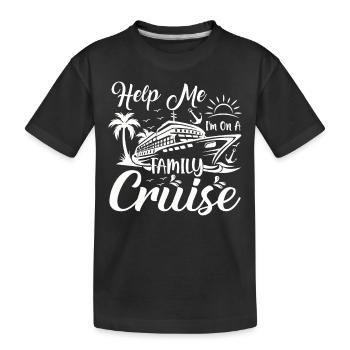 Au secours, je suis en croisière en famille - T-shirt bio Premium Enfant - noir - Devant