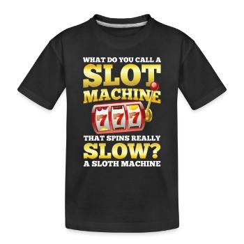 Slot Machine That Spins Really Slow - Kinder Premium Bio T-Shirt - Schwarz - Vorne