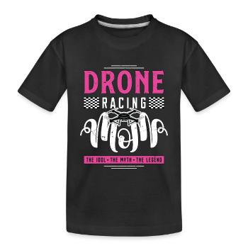 Drone Racing Lover Maman L’Idole La Machine De Course - T-shirt bio Premium Enfant - noir - Devant