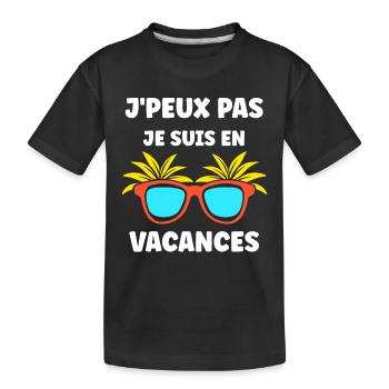 Je suis en vacances - T-shirt bio Premium Enfant - noir - Devant