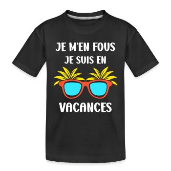 je suis en vacances - T-shirt bio Premium Enfant - noir - Devant