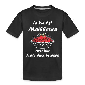 Tarte aux fraises - T-shirt bio Premium Enfant - noir - Devant