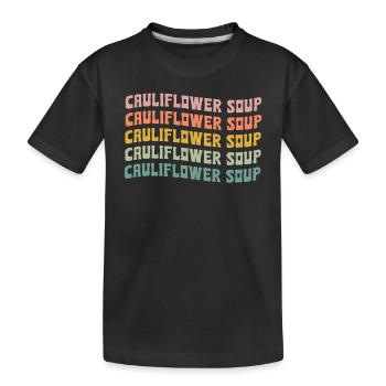 Soupe de chou-fleur - T-shirt bio Premium Enfant - noir - Devant