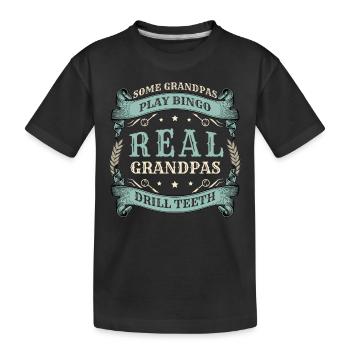 Certains grands-pères jouent au bingo de vrais dents de perceuse de grands-pères - T-shirt bio Premium Enfant - noir - Devant