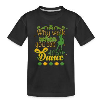 irishdance - Kids' Premium Organic T-Shirt - black - Front