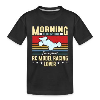 Le matin des amateurs de courses de modèles réduits RC n’est pas ma course RC - T-shirt bio Premium Enfant - noir - Devant