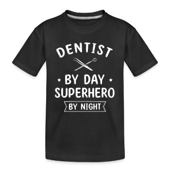 Dentiste Le jour Super-héros La nuit Dentisterie dentaire - T-shirt bio Premium Enfant - noir - Devant
