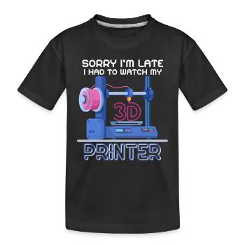 Désolé je suis trop tard - Imprimante 3D Impression 3D - T-shirt bio Premium Enfant - noir - Devant