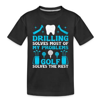 Bohren löst die meisten meiner Probleme Golf löst - Kinder Premium Bio T-Shirt - Schwarz - Vorne