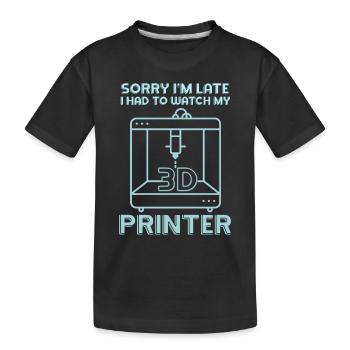Désolé je suis trop tard - Imprimante 3D Impression 3D - T-shirt bio Premium Enfant - noir - Devant