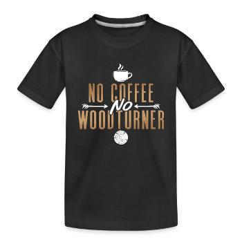 Tourneur sur bois Pas de café Pas de travail du bois Amateur de café - T-shirt bio Premium Enfant - noir - Devant
